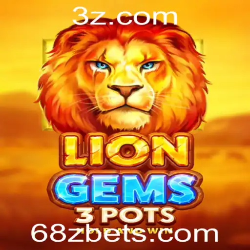 Descubra a Excitação do Jogo LionGems3pots e Entenda suas Regras
