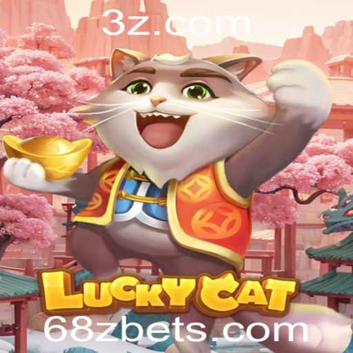 Descubra o Fascinante Jogo LuckyCat: Estratégia e Diversão com a Palavra-chave 68z